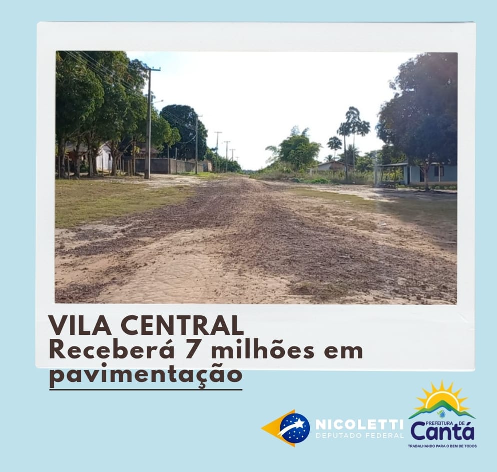 Read more about the article VILA CENTRAL RECEBERÁ R$7 MILHÕES DE REAIS EM PAVIMENTAÇÃO