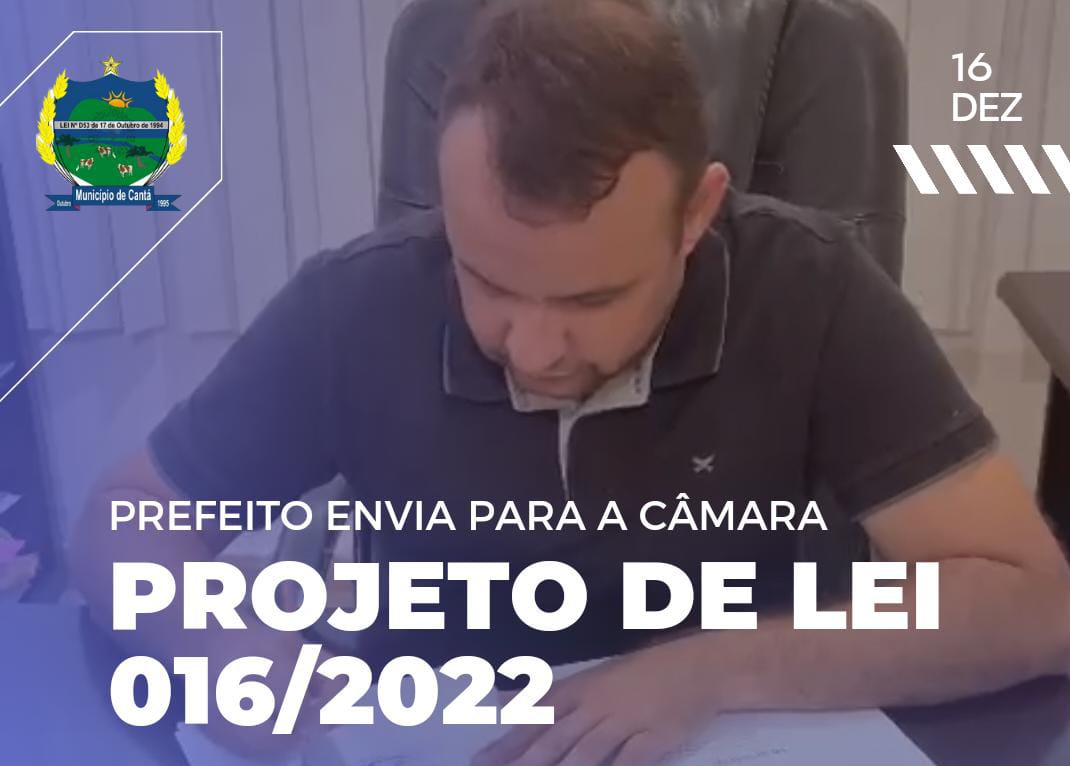 Read more about the article Projeto de Lei nº 016/2022